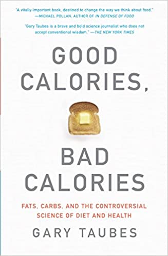 good calories bad calories cover